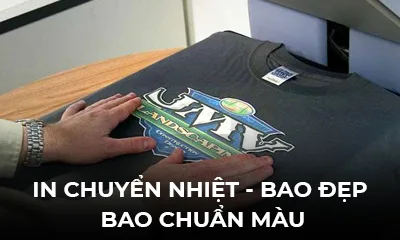 IN CHUYỂN NHIỆT - BAO ĐẸP, BAO CHUẨN MÀU